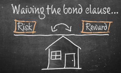 Waiving the Bond Clause to Keep a Sale Alive: Risk Versus Reward